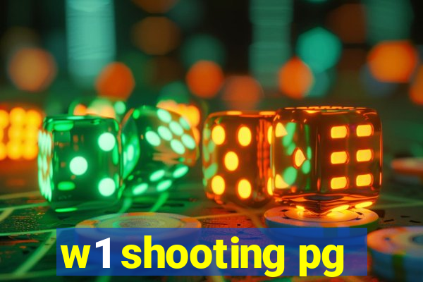 w1 shooting pg